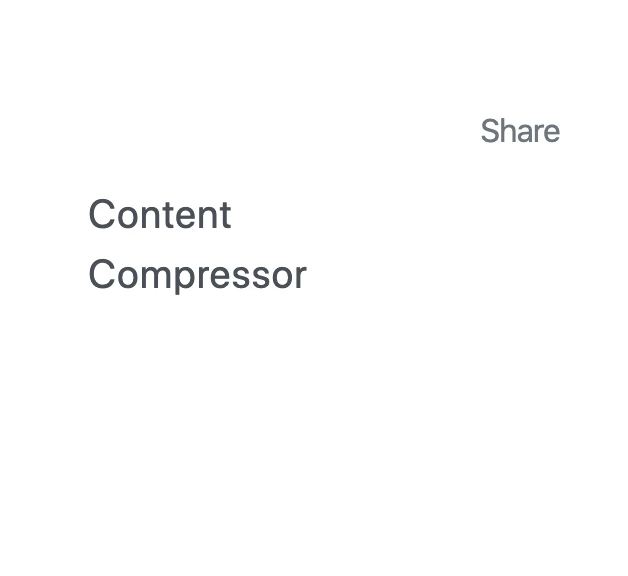 Content Compressor