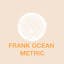 Frank Ocean Metric