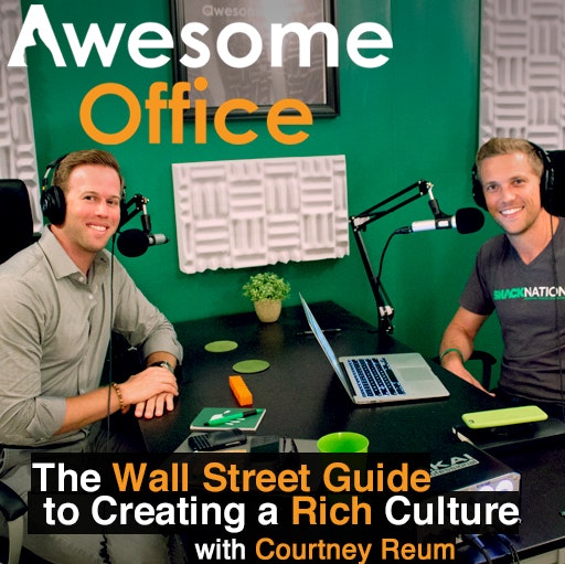 Awesome Office - The Wall Street Guide to Creating a Rich Culture