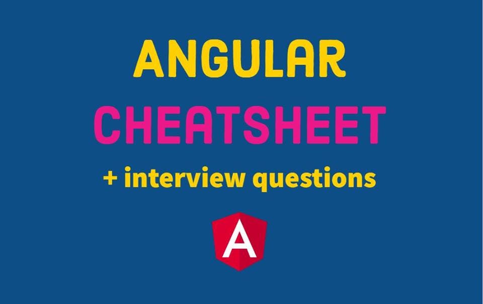 Angular Cheatsheet + interview questions media 1
