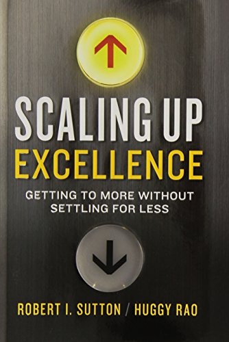 Scaling Up Excellence