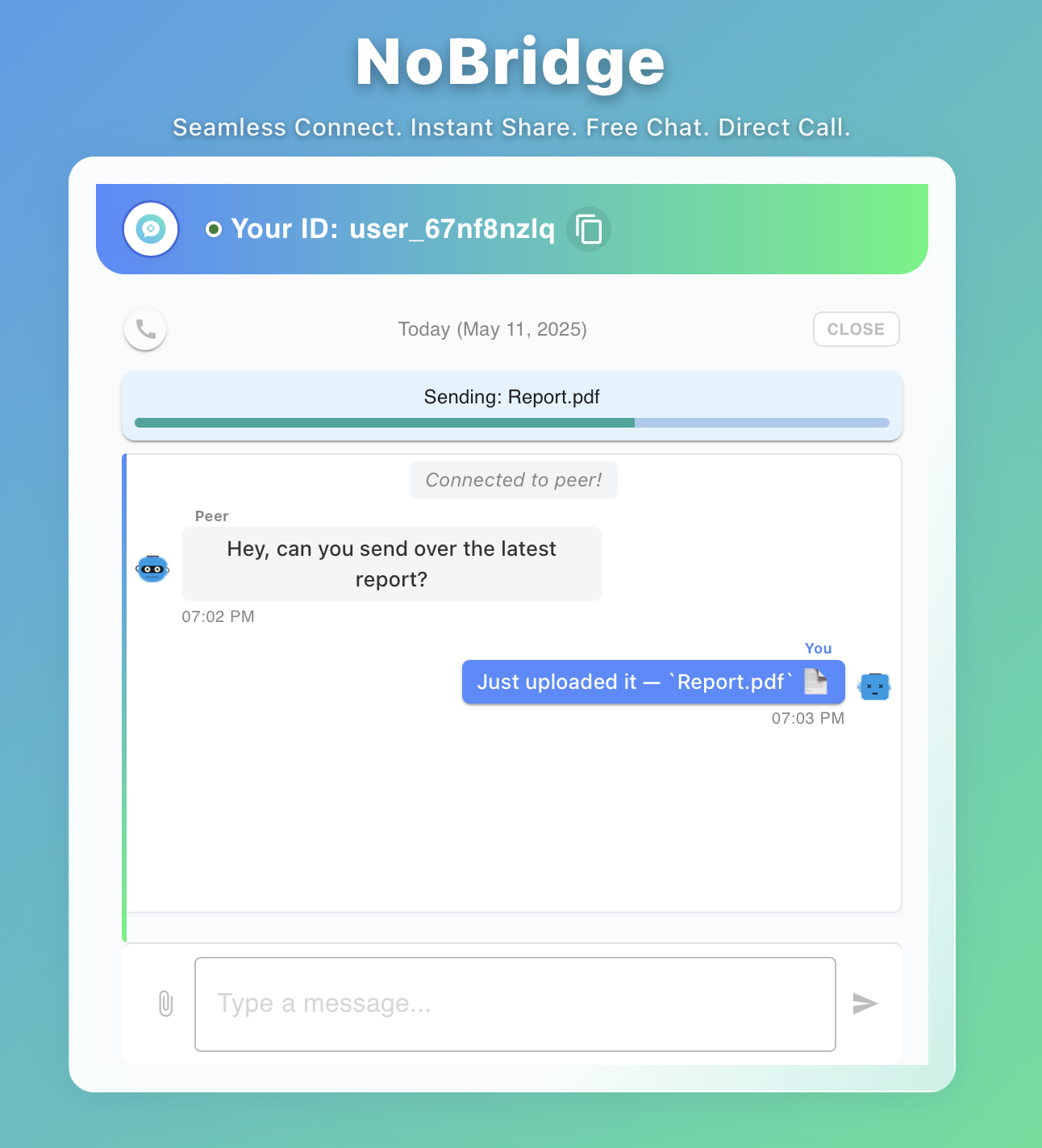 Nobridge - Anında tarayıcıdan browser mesajlaşma, dosya transferleri vb. medya 5