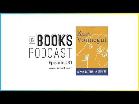 On Books - Kurt Vonnegut's A Man Without A Country gallery image