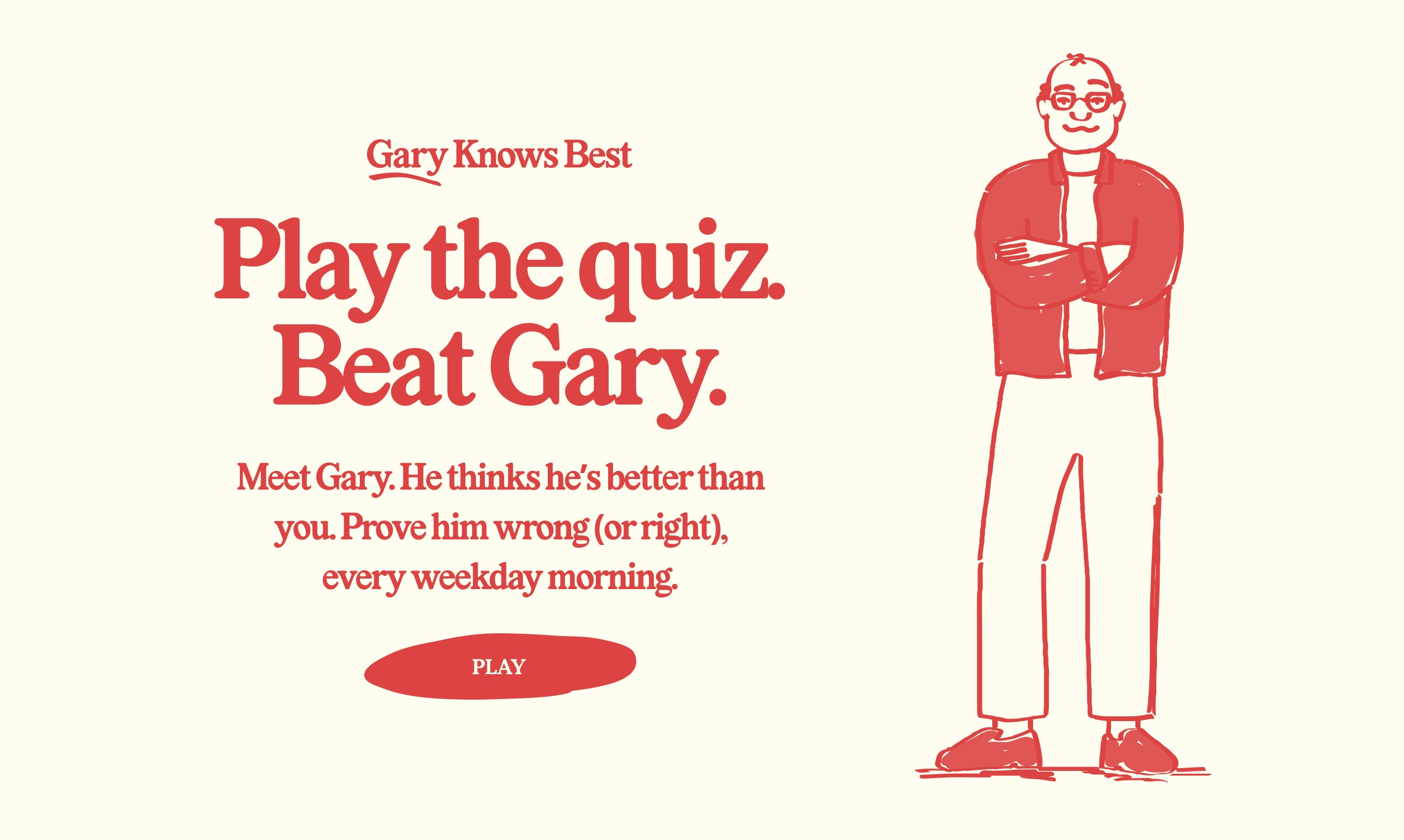 startuptile Gary Knows Best-A daily trivia game with an ego