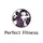 Perfect Fitness