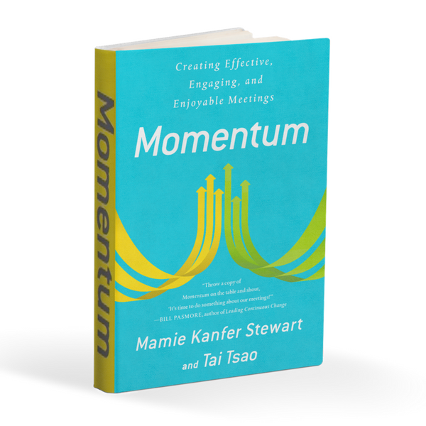 Book: Momentum: Creating Effective, Engaging, and Enjoyable Meetings