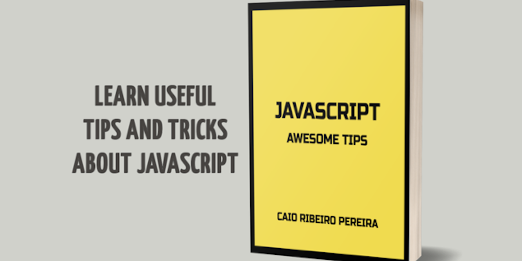 JavaScript Awesome Tips - Product Information, Latest Updates, and ...