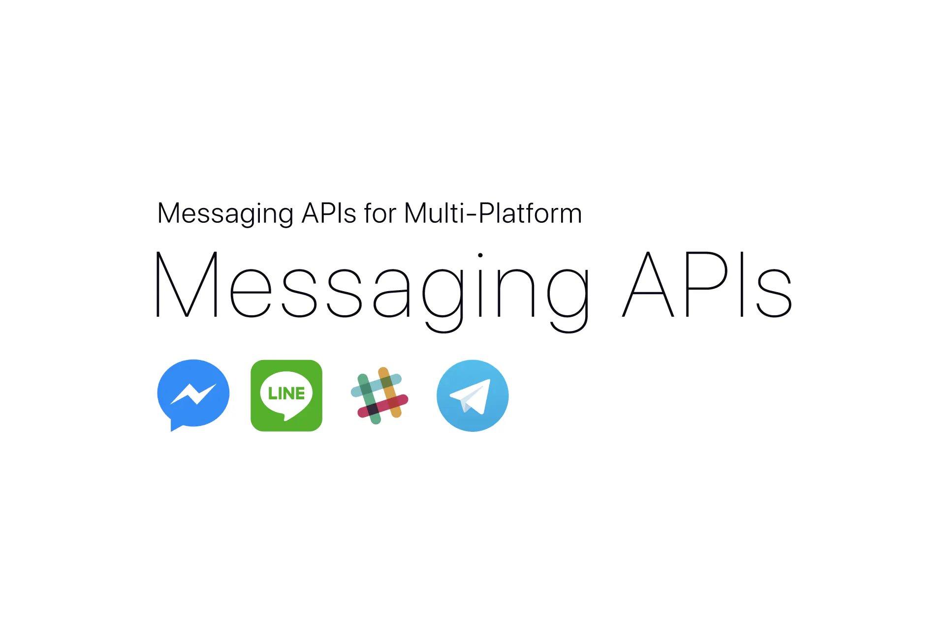 Messaging APIs