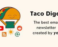 Taco Digest media 1