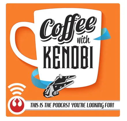 Coffee with Kenobi - The Force Awakens Prep, & The Phantom Menace