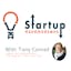 Startup HandMeDowns Podcast - Tony Conrad, Serial Entrepreneur and Partner at True Ventures