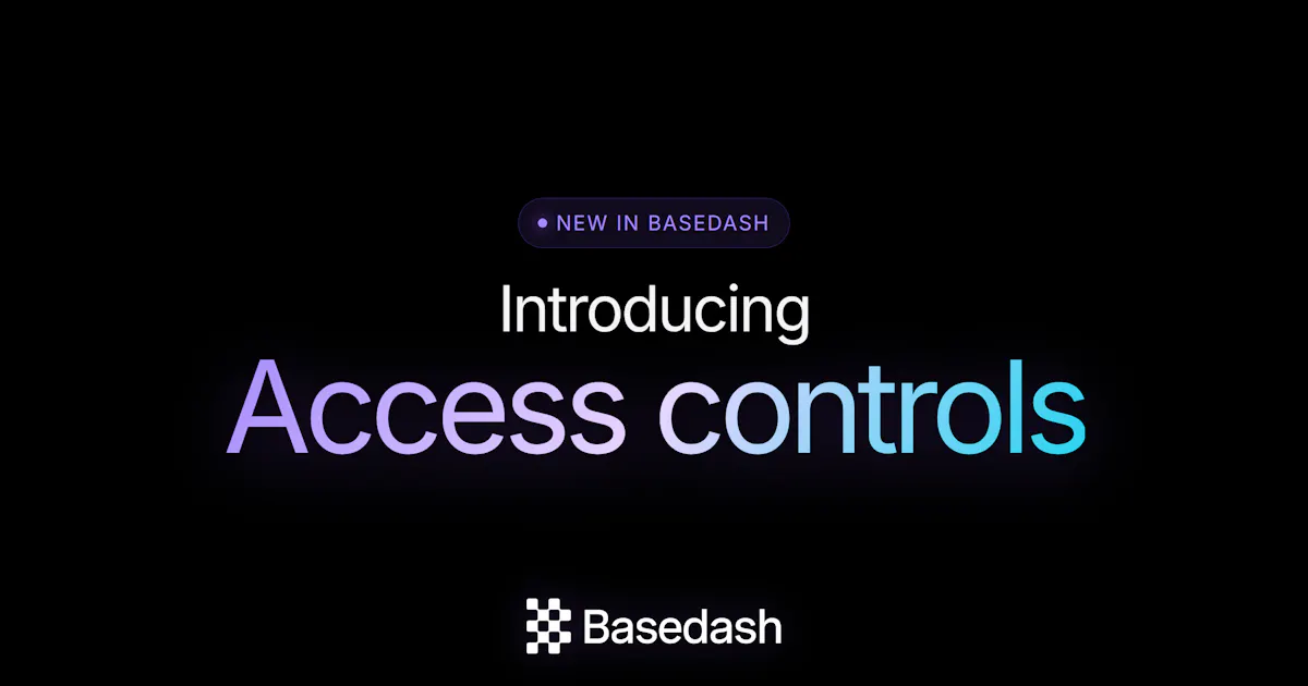 Basedash Access Controls