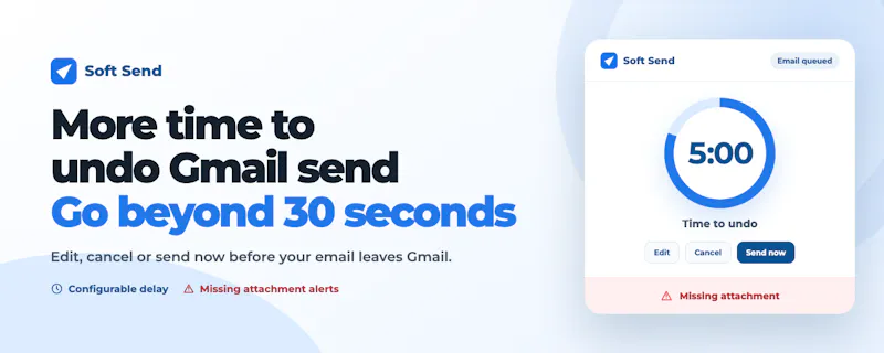 Soft Send: Delay & Undo Send for Gmail screenshot 1