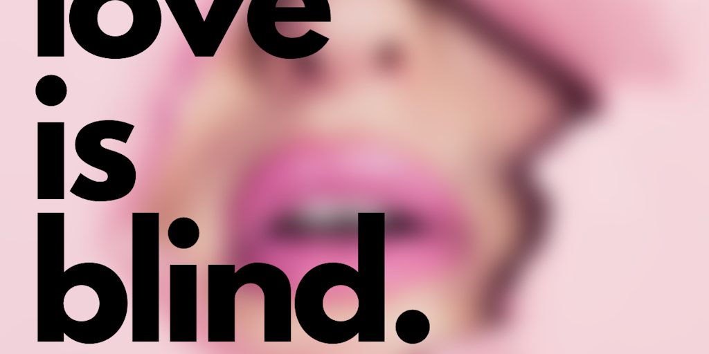 Blindlee - Love Is Blind. 3-Minute Blurred Video Calls.
