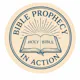 Bible Prophecy in Action