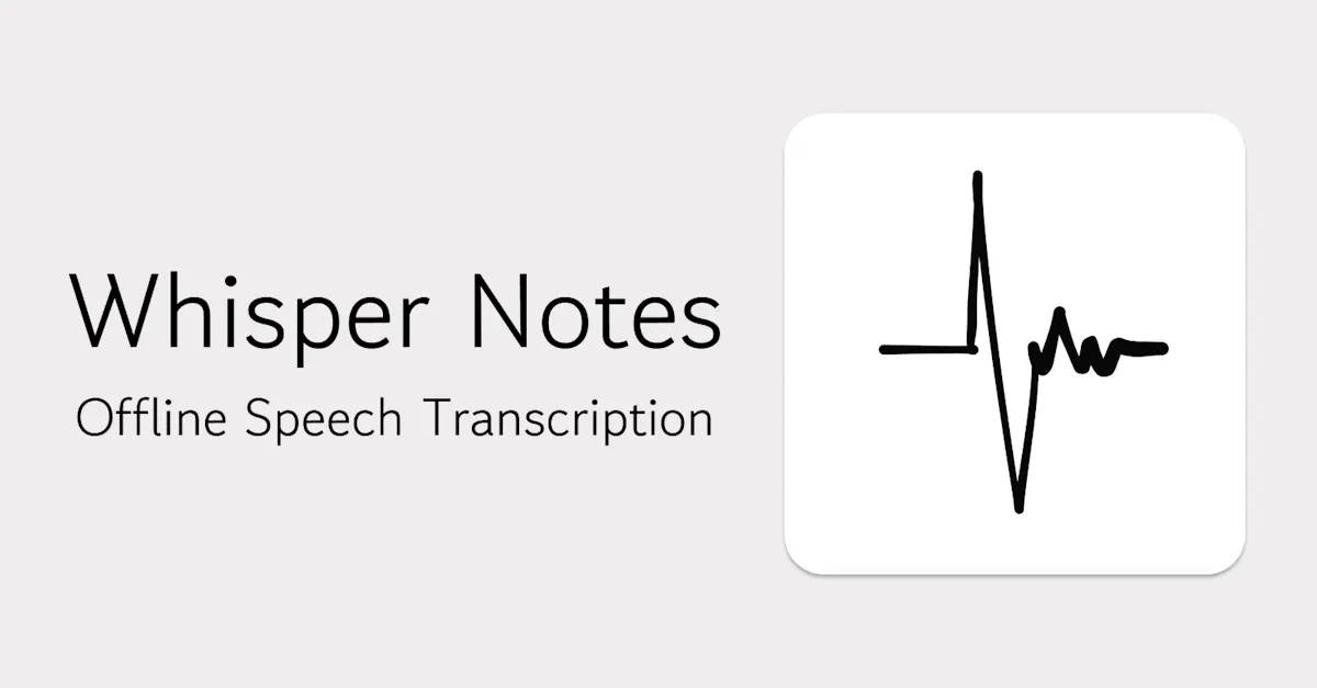Whisper Notes