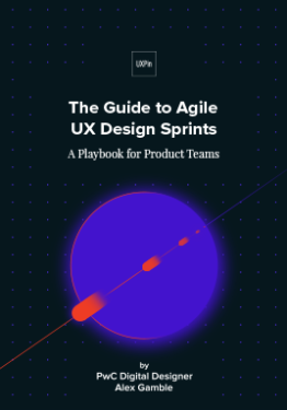 The Guide to Agile UX Design Sprints