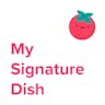 My Signature Dish