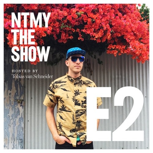 NTMY The Show - 2: Able Parris