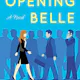 Opening Belle