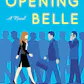 Opening Belle