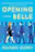 Opening Belle