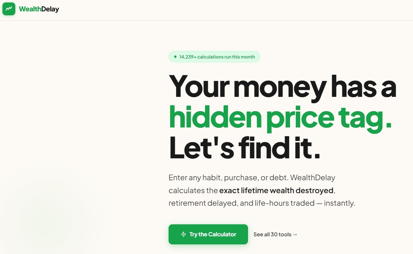 WealthDelay — See the Lifetime Cost gallery image