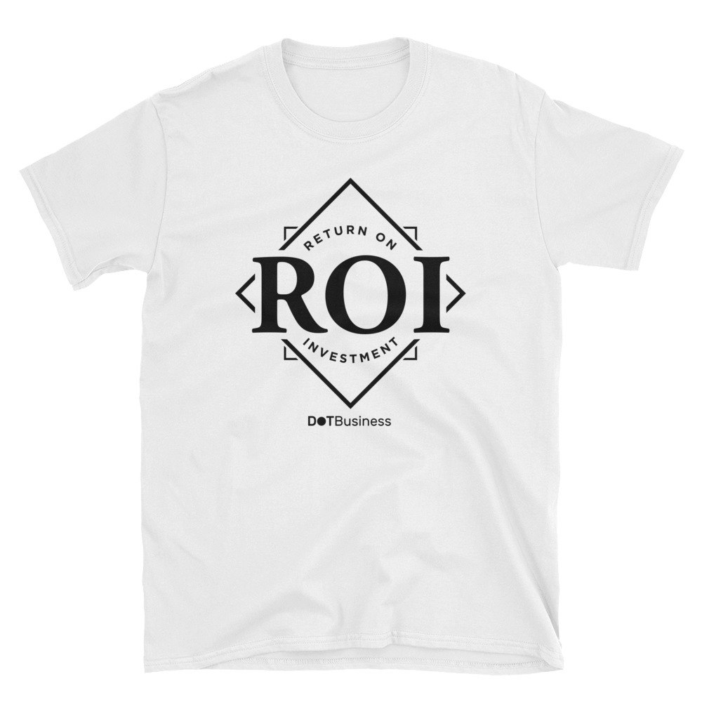 ROI (return on investment) T-shirt gallery image