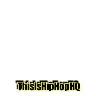Thisishiphophq media 1