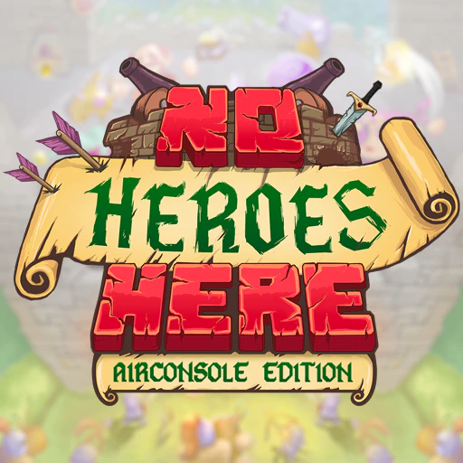 No Heroes Here by AirConsole