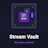 Stream Vault