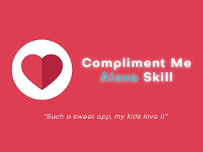 Compliment Me Alexa Skill gallery image