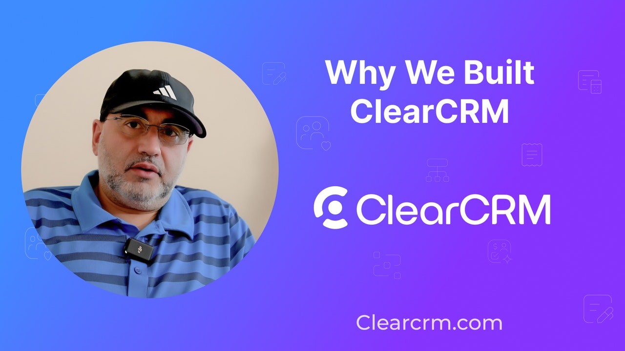 ClearCRM: All-in-One CRM for Small Businesses