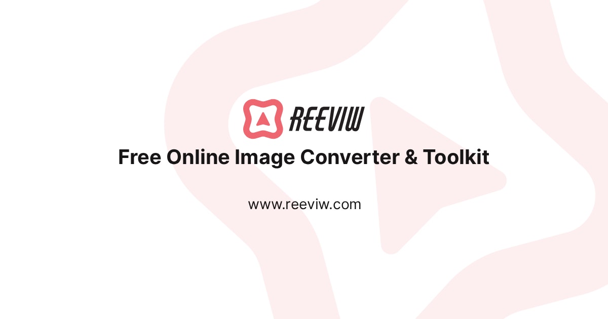 reeviw - ตัวแปลงภาพออนไลน์ฟรีและเครื่องมือเพิ่มประสิทธิภาพ media 1