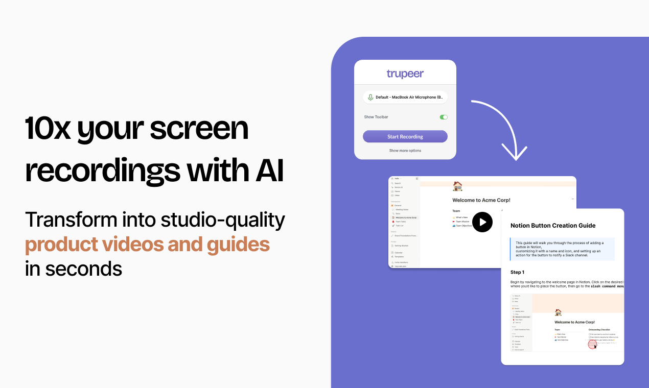 Trupeer.ai - 将屏幕录制转化为工作室级产品视频和文档