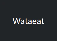 Wataeat