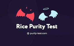 Rice Purity Test media 1