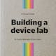 Building a device lab