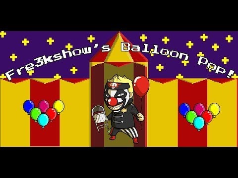 Fre3kshow's Balloon Pop
