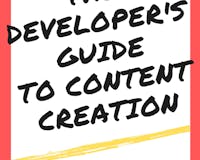 Developer's Guide to Content Creation image