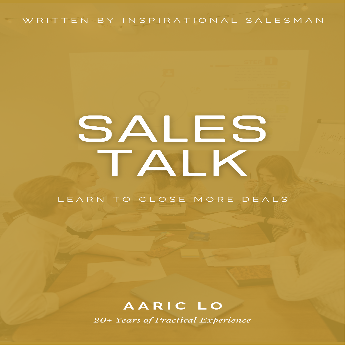 SalesTalk an Online Course by Aaric Lo