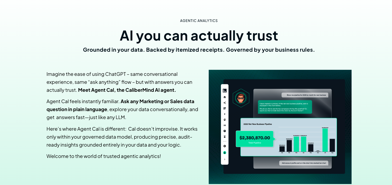 CaliberMind Agentic Analytics Agent Cal - Main product screenshot demonstrating key features and user interface