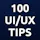 100 UI/UX Tips