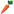 Carrot