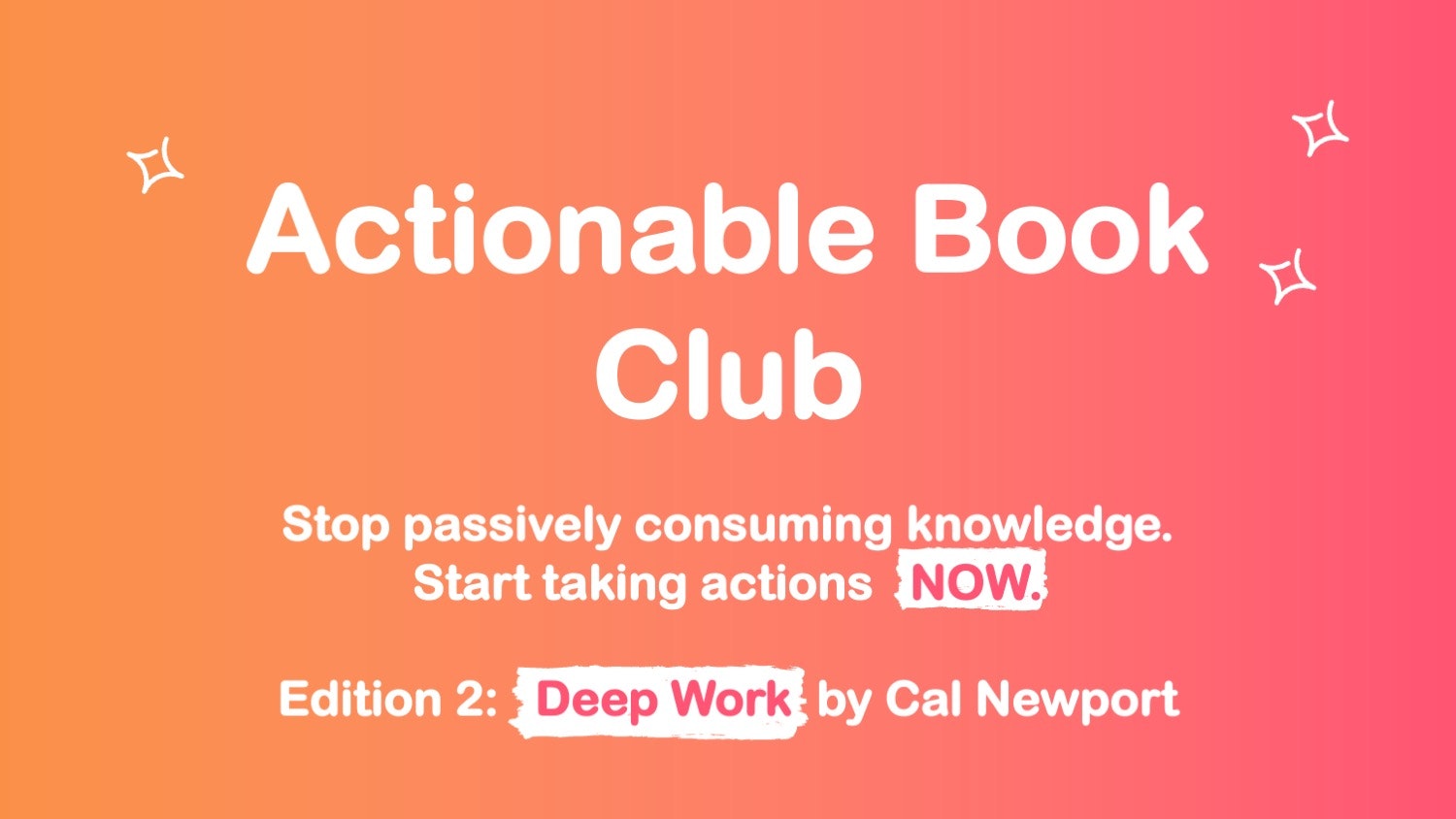 Actionable Book Club: Deep Work