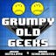 Grumpy Old Geeks - Ep 147: Jesus Take the Wheel