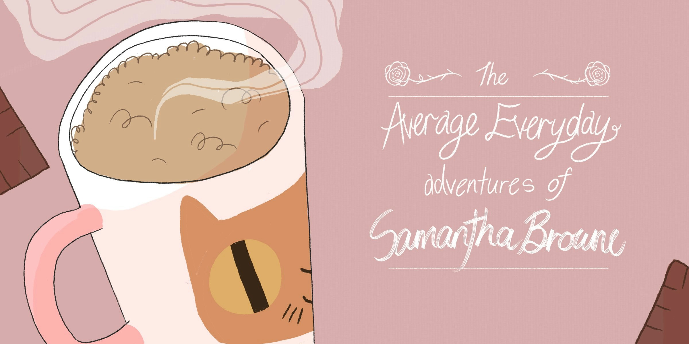 The Average Everyday Adventures of Samantha Browne gallery image
