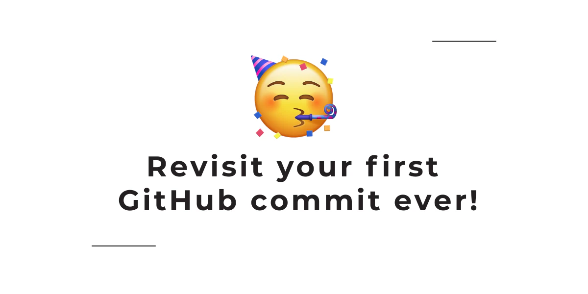 Your First GitHub Commit Ever 