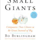 Small Giants