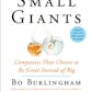 Small Giants